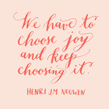 Here’s To a New Beginning: Choosing Joy