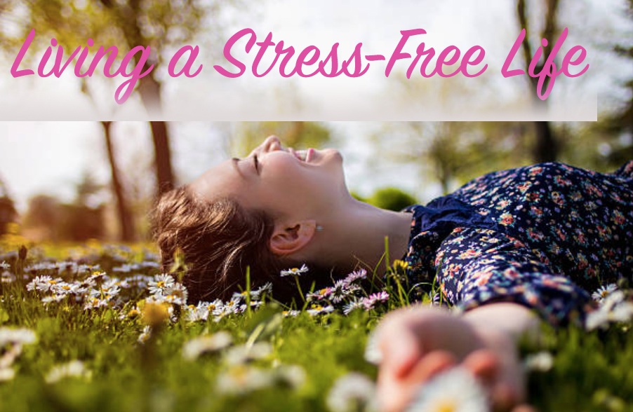 Living Stress-Free Life
