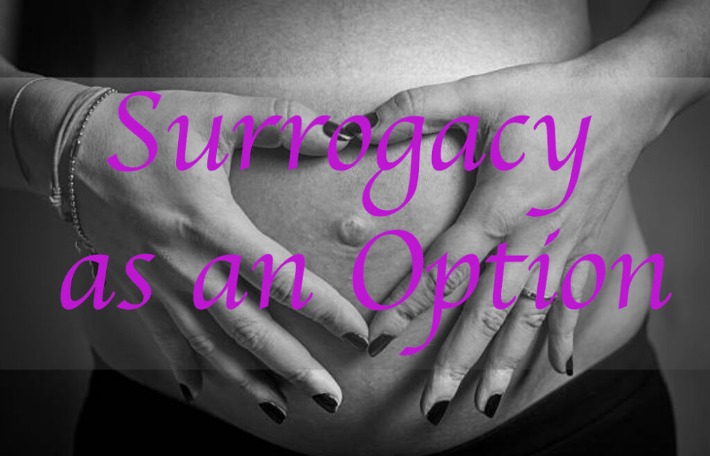 Surrogacy Option