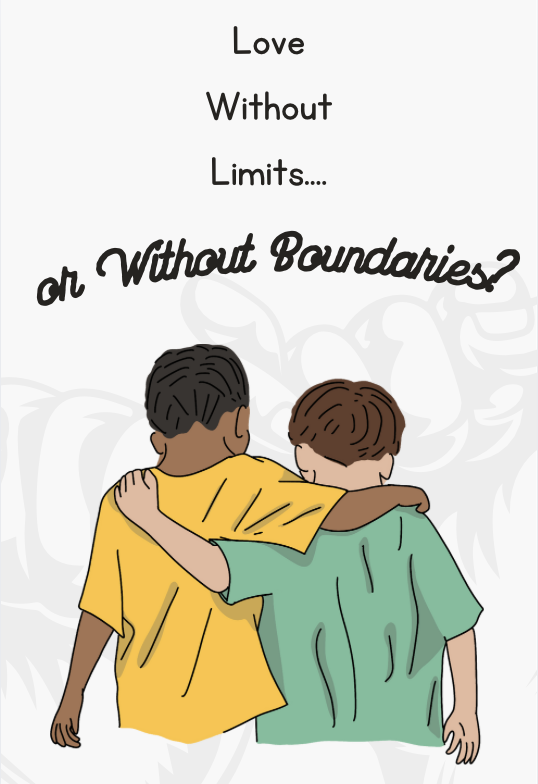 Love Without Limits… or Without Boundaries?